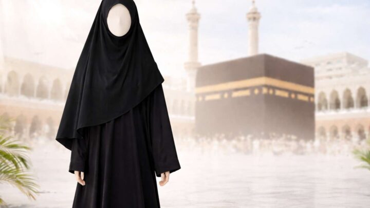 خواتین کا احرام کیسا ہوتا ہے؟ حج و عمرہ کے لیے مکمل گائیڈ – Al-Azhar ...